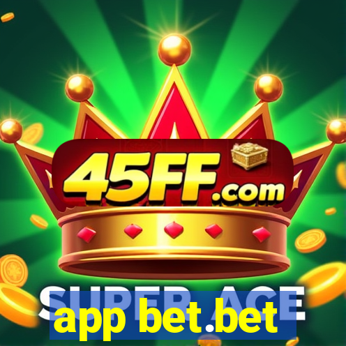 app bet.bet